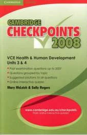Cambridge Checkpoints VCE Health and Human Development Units 3 and 4 2008