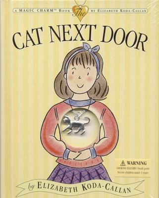 Cat Next Door - Magic Charm Book