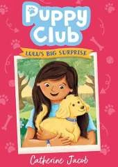 Puppy Club: Lulu's Big Surprise