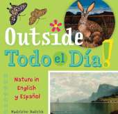Outside Todo el Da: Nature in English y Espaol