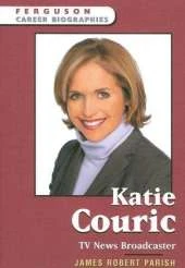 Katie Couric: TV News Broadcaster