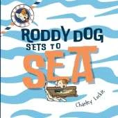 Roddy Dog Sets to Sea