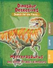 Herrerasaurus and Other Triassic Dinosaurs