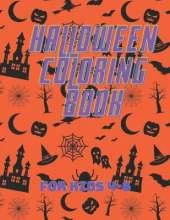 Halloween Coloring Book: For Kids 4-8