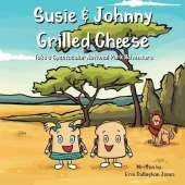 Susie and Johnny Grilled Cheese Take a Spectacular National Park Adventure