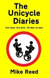 The Unicycle Diaries