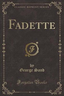 Fadette (Classic Reprint)