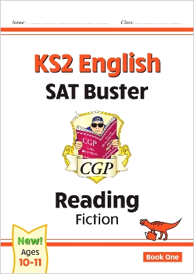 KS2 English Reading SAT Buster: Fiction - Book 1 (for the 2027 tests)