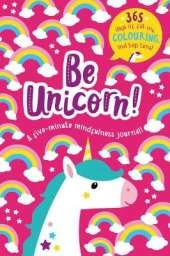 Be Unicorn! - A five-minute mindfulness activity book!