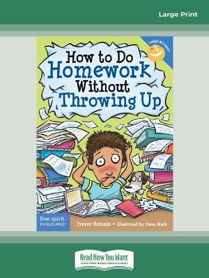 How to Do Homework Without Throwing Up