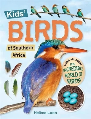 Kids’ Birds of of Southern Africa
