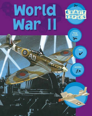 Craft Topics: World War II