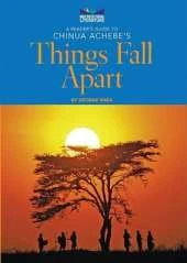 A Reader's Guide to Chinua Achebe's Things Fall Apart