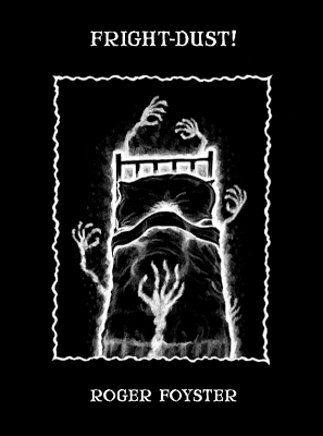 Fright-Dust!