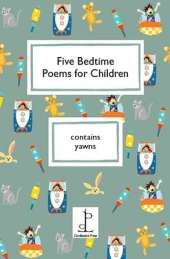Five Bedtime Poems for Children