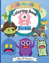 Little Monsters Coloring Book for Kids Ages 4-8 years: Amazing Coloring Designs with Happy Little Monsters suitable for Kids Age 4-8 Years Great Gift for Boys & Girls !