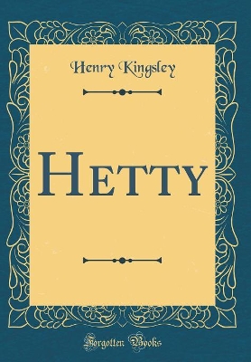 Hetty (Classic Reprint)