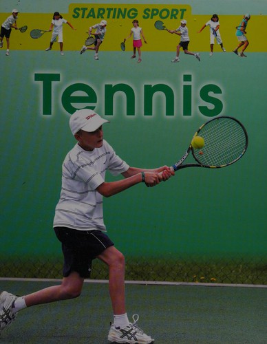 Starting Sport: Tennis