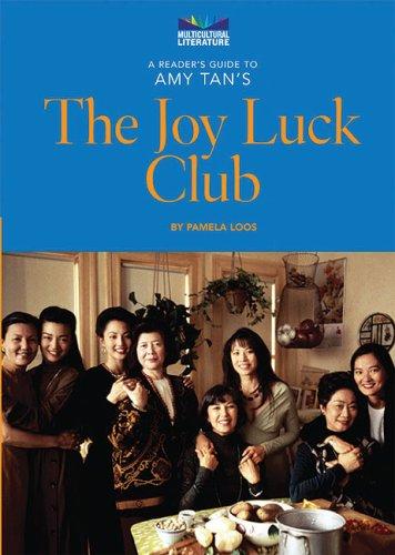A Reader's Guide to Amy Tan's the Joy Luck Club