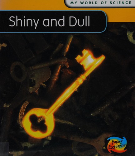 Shiny and Dull