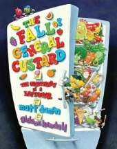 The Fall of General Custard, or The Overthrow of A Leftover