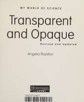 Transparent and Opaque