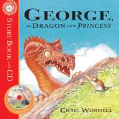 George, the Dragon and the Princess: Book and CD