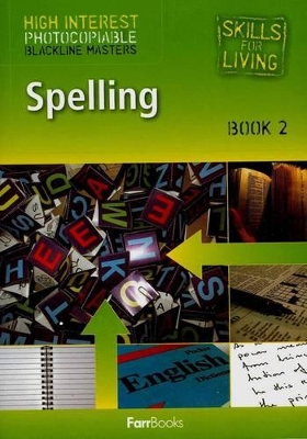 Spelling Book 2 - Skills for Living: High Interest