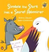 A Veld Friends Adventure 3: Sindele the Stork has a Secret Admirer