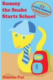 Sammy the Snake Starts School