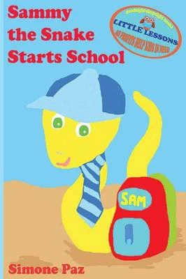Sammy the Snake Starts School