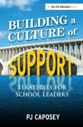 Building a Culture of Support: Strategies for School Leaders