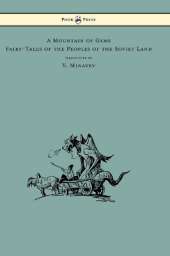 Mountain of Gems - Fairy-Tales of the Peoples of the Soviet Land - Illustrated by V. Minayev