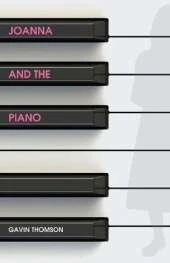 Joanna And The Piano