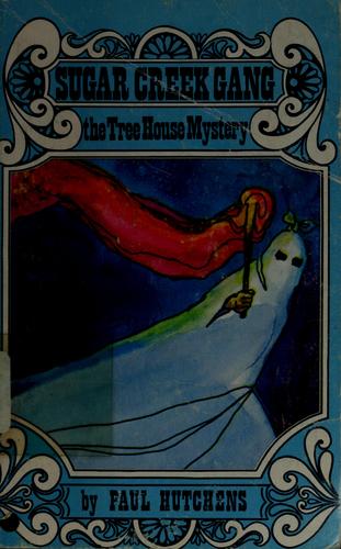 The Tree House Mystery