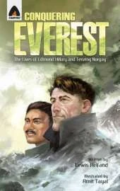 Conquering Everest: The Story of Edmund Hillary and Tenzing Norgay