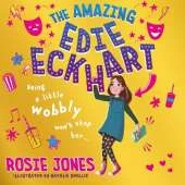 The Amazing Edie Eckhart: Book 1 - World Book Day 2024 author and star of Taskmaster Series 18!