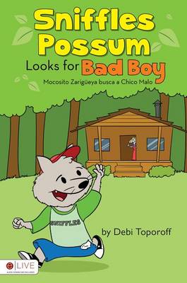 Sniffles Possum Looks for Bad Boy/Mocosito Zarigeya Busca a Chico Malo