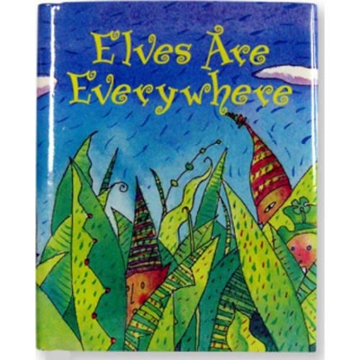 Elves are Everywhere