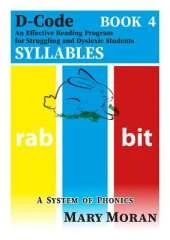 D-Code - An Effective Reading Programme for Struggling and Dyslexic Students: Book 4 - Syllables