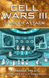 Cell Wars 3: Cancer Attack