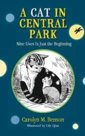 A Cat in Central Park: Nine Lives is Just the Beginning