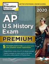 Cracking the AP U.S. History Exam 2020