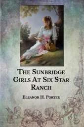 The Sunbridge Girls At Six Star Ranch