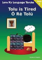 Tolu is Tired