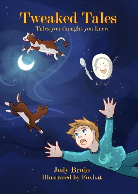 Tweaked Tales: Tales You Thought You Knew