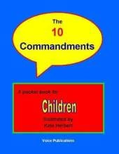 The 10 Commandments: A Pocket Book for Children
