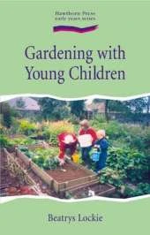 Gardening with Young Children