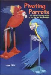 Pivoting Parrots and Other Balancing Models to Cut Out and Glue Together