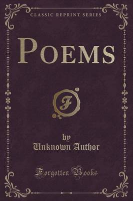 Poems (Classic Reprint)